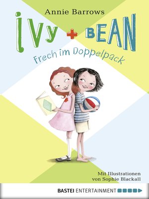 cover image of Ivy & Bean--Frech im Doppelpack